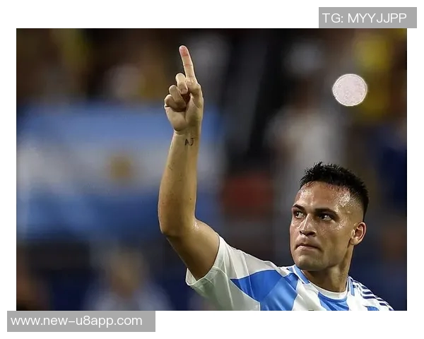 劳塔罗替补双响展现激情每场身穿阿根廷球衣全力以赴